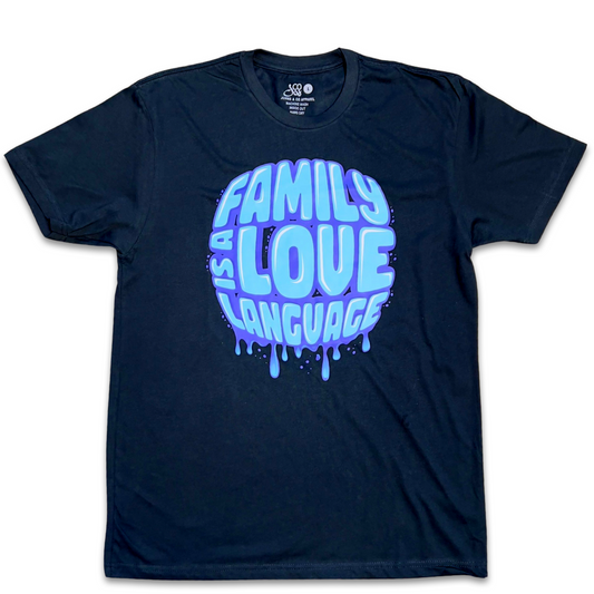 Family Is a Love Language Tee
